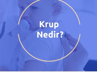 Krup Nedir?